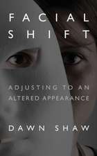 Facial Shift