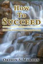 How to Succeed