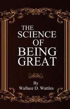 The Science of Being Great