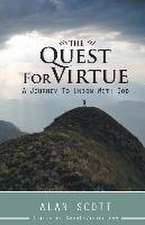 Scott, A: QUEST FOR VIRTUE
