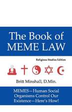 The Book of Meme Law: Religious Studies Edition