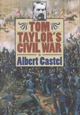 Tom Taylor's Civil War