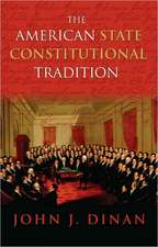 The American State Constitutional Tradition