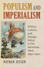 POPULISM & IMPERIALISM