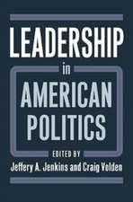 LEADERSHIP IN AMER POLITICS