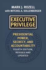 EXECUTIVE PRIVILEGE
