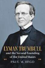 LYMAN TRUMBULL & THE 2ND FOUND