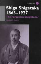 Shiga Shigetaka 1863-1927: The Forgotten Enlightener