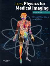 Farr's Physics for Medical Imaging