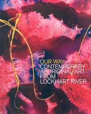 Our Way: Contemporary Aboriginal Art from Lockhart River