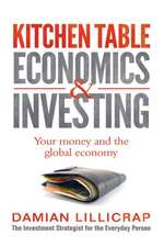 Kitchen Table Economics & Investing