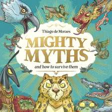 Mighty Myths (HB)