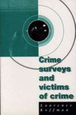 Crime Surveys and Victims of Crime