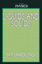 Liquids and Solids