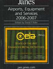 Jane's Airports, Equipment and Services 2006-2007