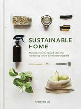 The Sustainable Home