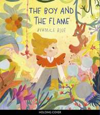 Boy and the Flame