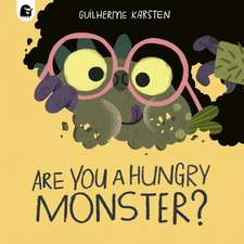 Are You a Hungry Monster?