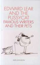 Edward Lear and the Pussycat