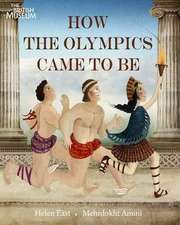 How the Olympics Came To Be