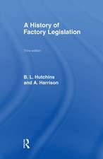 A History of Factory Legislation