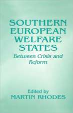 Southern European Welfare States: Between Crisis and Reform