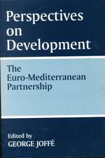 Perspectives on Development: the Euro-Mediterranean Partnership: The Euro-Mediterranean Partnership