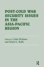 Post-Cold War Security Issues in the Asia-Pacific Region