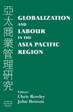 Globalization and Labour in the Asia Pacific