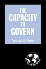 The Capacity to Govern: A Report to the Club of Rome