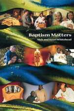 Baptism Matters