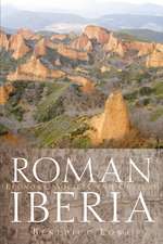 Roman Iberia: Economy, Society and Culture