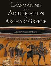 Lawmaking and Adjudication in Archaic Greece