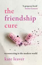 The Friendship Cure