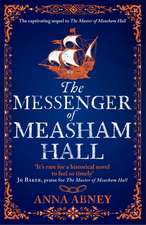 The Messenger of Measham Hall