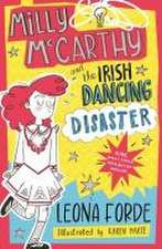 Milly McCarthy and the Irish Dancing Disaster