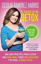 diario de mi detox: Una guía práctica para llevar una vida sana, tener más vitalidad y de paso, ¡perder peso!