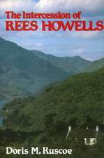 The Intercession of Rees Howells