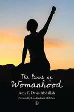 Book of Womanhood: A New Covenant Commentary