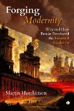 Forging Modernity