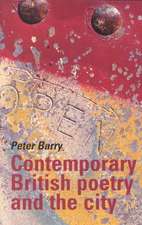 Contemporary British Poetry and the City