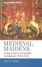 Medieval Maidens