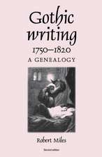 Gothic Writing, 1750-1820