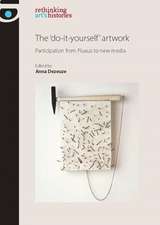 The 'Do-It-Yourself' Artwork: Participation from Fluxus to New Media