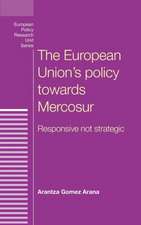 European Union's Policy Towards Mercosur