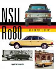 Nsu Ro80 - The Complete Story