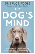 Fogle, B: Dog's Mind