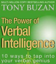 The Power of Verbal Intelligence: 10 Ways to Tap Into Your Verbal Genius