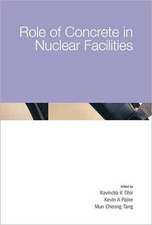 Role of Concrete in Nuclear Facilities