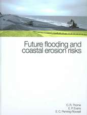 Future Flooding and Coastal Erosion Risks